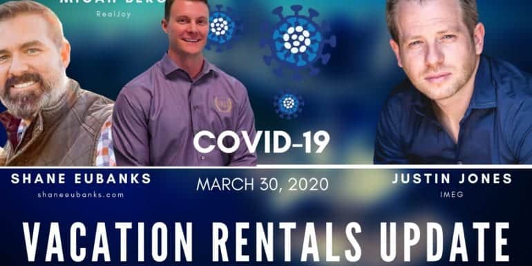 Vacation Rentals update during COVID 19