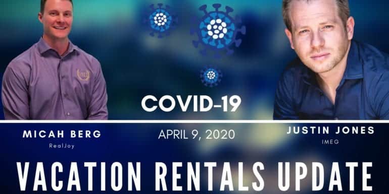 Micah Berg and Justin Jones vacation rental COVID update